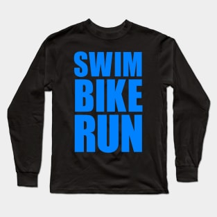 SWIM BIKE RUN TRIATHLON KONA Long Sleeve T-Shirt